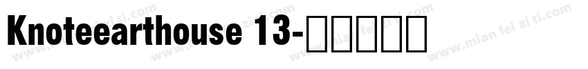 Knoteearthouse 13字体转换